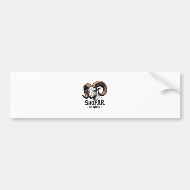 Shofar so good Jewish Goat Hanukkah Lovers  Bumper Sticker (Front)