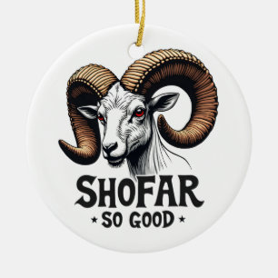 Shofar so good Jewish Goat Hanukkah Lovers Ceramic Ornament