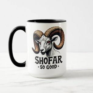 Shofar so good Jewish Goat Hanukkah Lovers  Mug