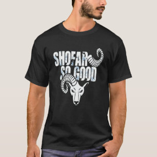 Shofar So Good Rosh Hashanah Heart Jewish New Year T-Shirt