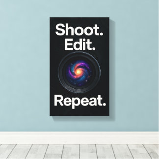 Shoot Edit Repeat – Cosmic Photography Wall Canvas