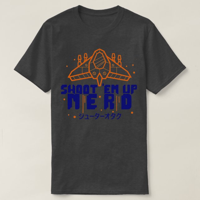 Shoot Em Up Nerd T-Shirt (Design Front)