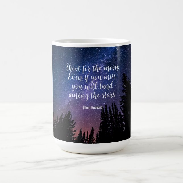 Shoot for the Moon - Inspirational  Coffee Mug (Center)