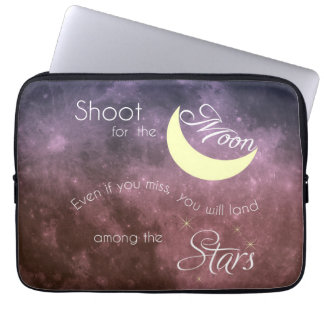 Shoot for the Moon Inspirational Newoprene Laptop Sleeve