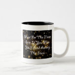 Shoot For The Moon Mug<br><div class="desc">moto to live by</div>