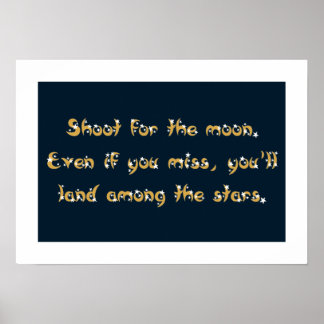 Shoot for the Moon poster