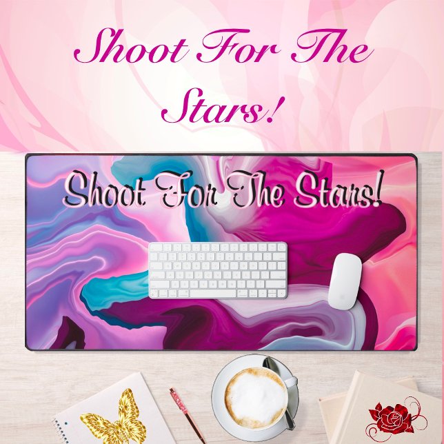 Shoot For The Stars Motivation Liquified Abstract  Desk Mat (Creator Uploaded)