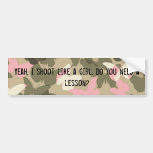Shoot Like a Girl Bumper Sticker