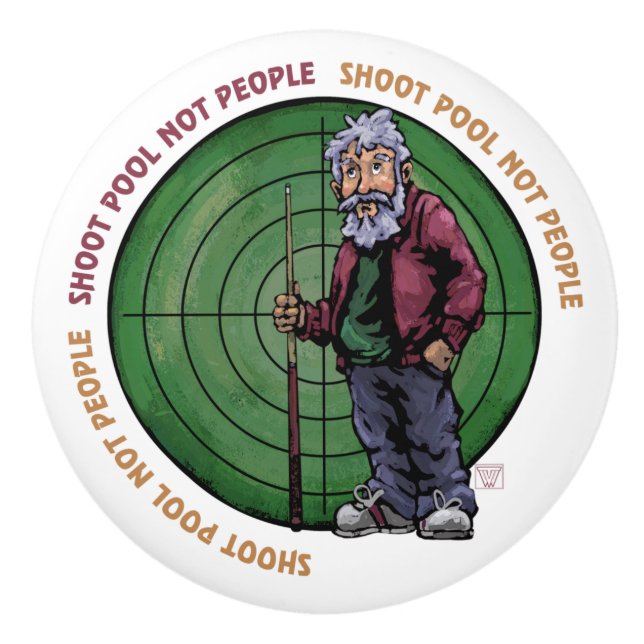 Shoot pool Not People Ceramic Knob (Front)