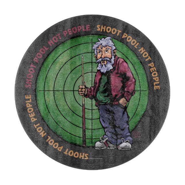 Shoot pool Not People Cutting Board (Front)
