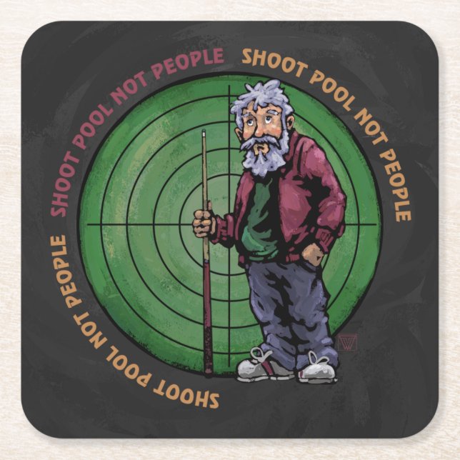 Shoot pool Not People Square Paper Coaster (Front)