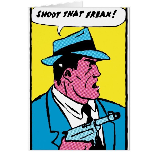 Shoot That Freak! -- (Front)