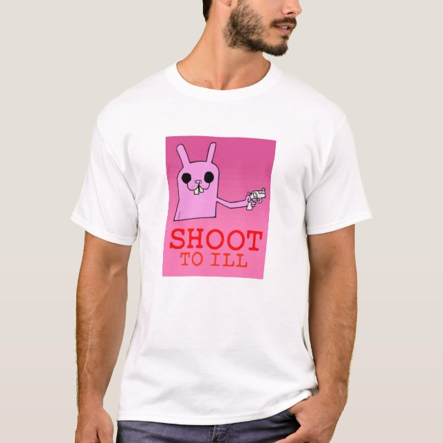 shoot to Ill - Customized T-Shirt (Front)