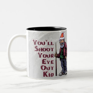 Shoot Your Eye Out Two-Tone Coffee Mug