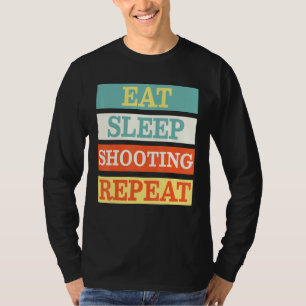 Shooter Eat Sleep Shooting Repeat Retro T-Shirt