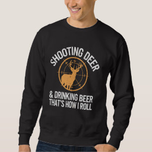 Shooting Deer & Drinking Beer Lover Hunting Tee Hu