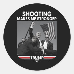 Shooting Makes Me Stronger Shooting Classic Round Sticker