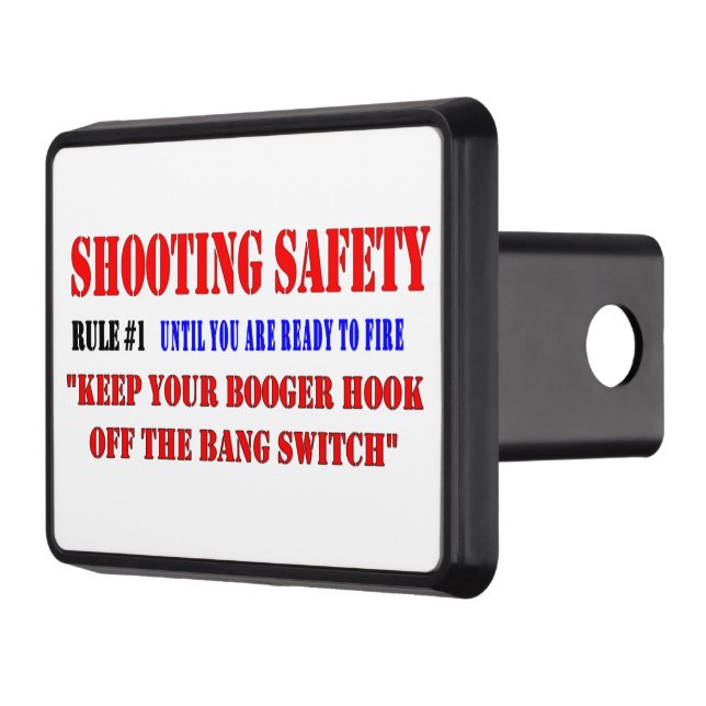 SHOOTING SAFETY RULE #1 TRAILER HITCH COVER (Left)