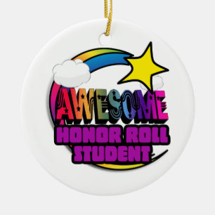 Shooting Star Rainbow Awesome Honour Roll Student Ceramic Ornament