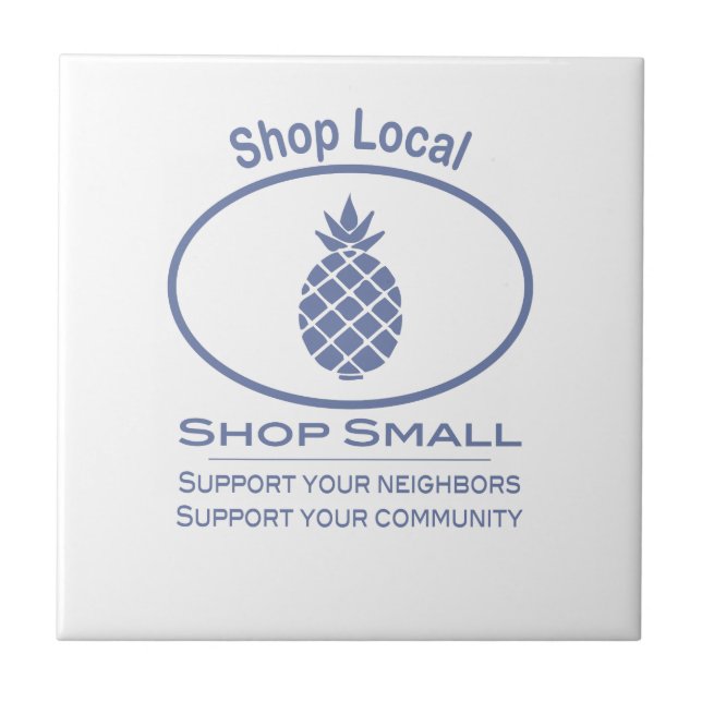 Shop Local, Shop Small blue pineapple Tile (Front)