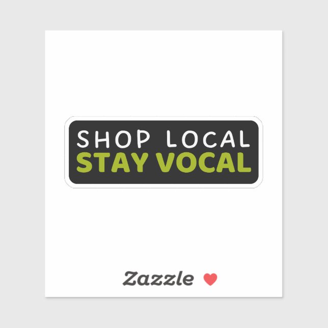 Shop Local Stay Vocal - Support (Sheet)