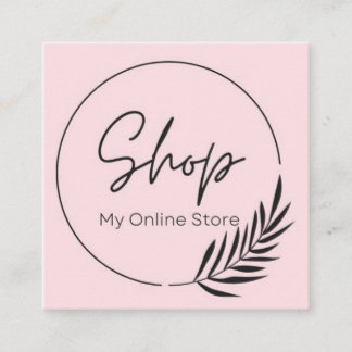 SHOP MY ONLINE STORE DESIGN SQUARE BUSINESS CARD