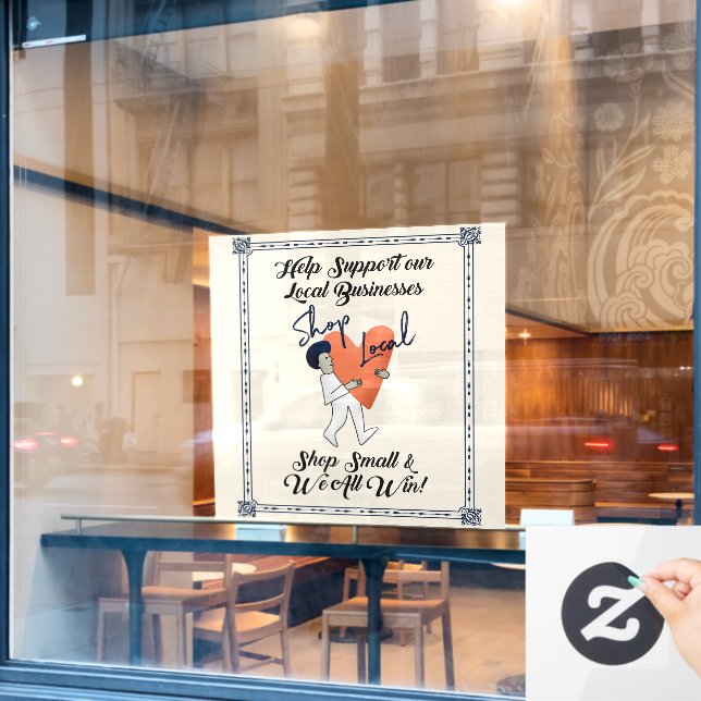 Shop Small Support Local Businesses Window Cling (Cafe Window)