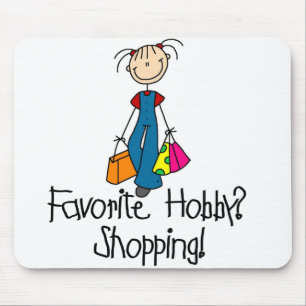 Shopping Favourite Hobby Mousepad