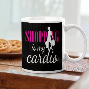 Shopping Is My Cardio Graphic Print (v2) Coffee Mu Mug