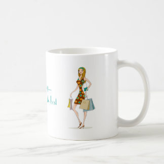 Shopping, It's what I do best Coffee Mug