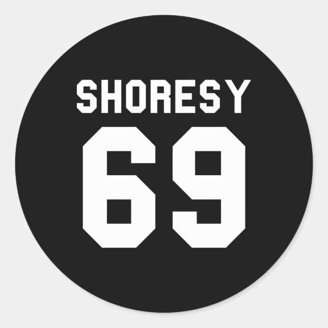 Shoresy 69 Jersey Novelty Classic Round Sticker (Front)
