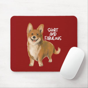 'Short And Fabulous' Vibrant Red Cheerful Corgi Mouse Pad
