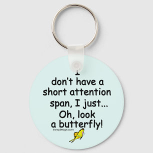 Short Attention Span Butterfly (blue) Keychain