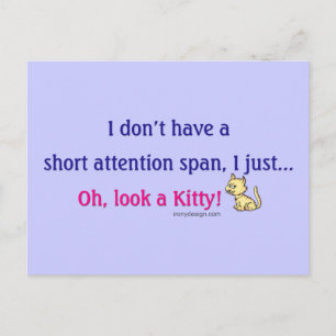 Short Attention Span Kitty Saying Postcard