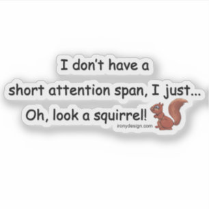 Short Attention Span Squirrel Contour Cut