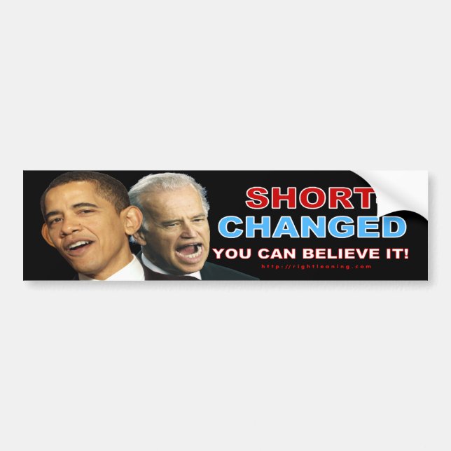 Short-Changed Bumper Sticker (Front)