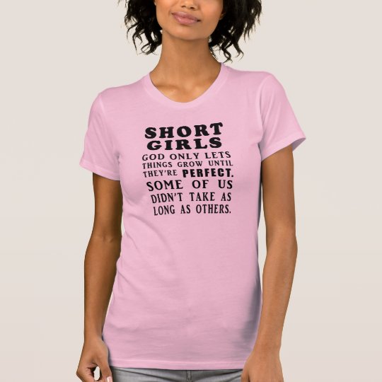 Short Girls T-Shirt