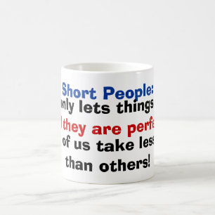 Short People: God Only lets things grow coffee mug