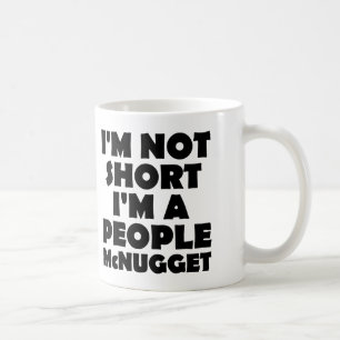 Short People Nugget Funny Mug or Travel Mug
