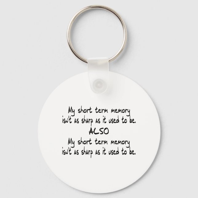 Short Term Memory Keychain (Front)