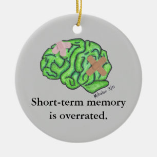 "Short-term memory" ornament
