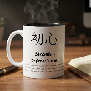 Shoshin Japanese Philosophy Mindfulness Gift  Two-Tone Coffee Mug