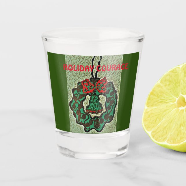 Shot Glass Christmas Ornament with Humourous Sayin (Front)