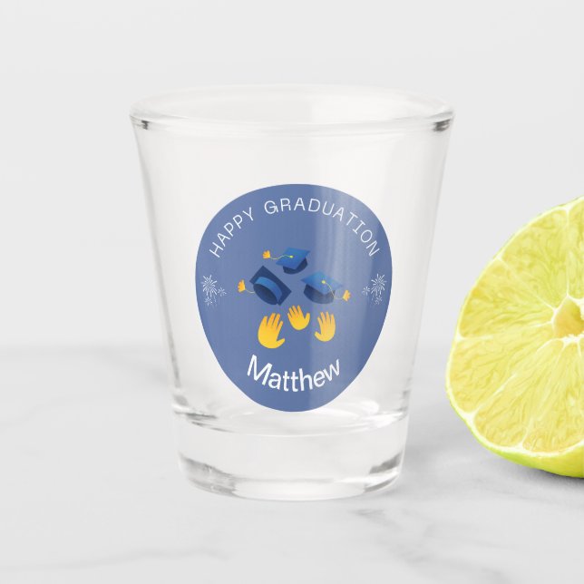 Shot Glass - Happy Graduation Personalize-Add name (Front)