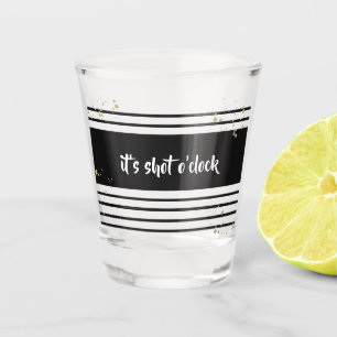 Shot O'Clock    Glass