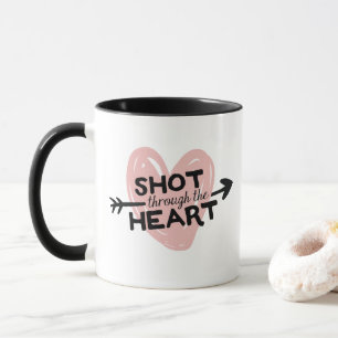 Shot Through the Heart Valentine's Day Mug