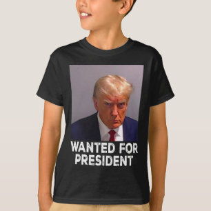 Shot Trump Wanted For President 2024 T-Shirt