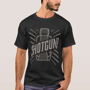 Shotgun! Road Trip T-Shirt