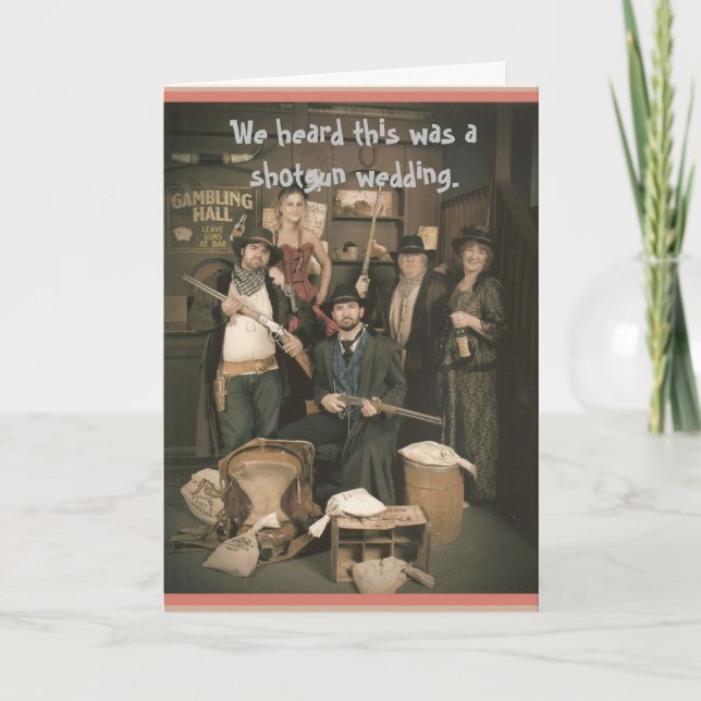 Shotgun Wedding Card (Front)