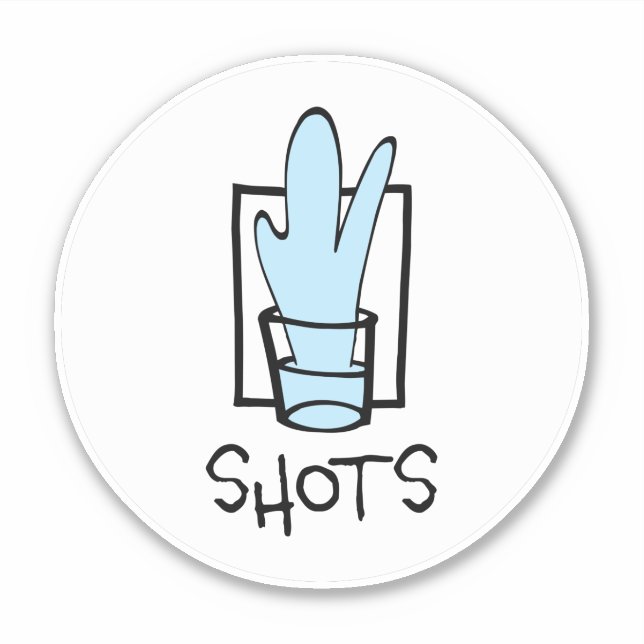 Shots Round Custom-Cut Vinyl Sticker (Front)